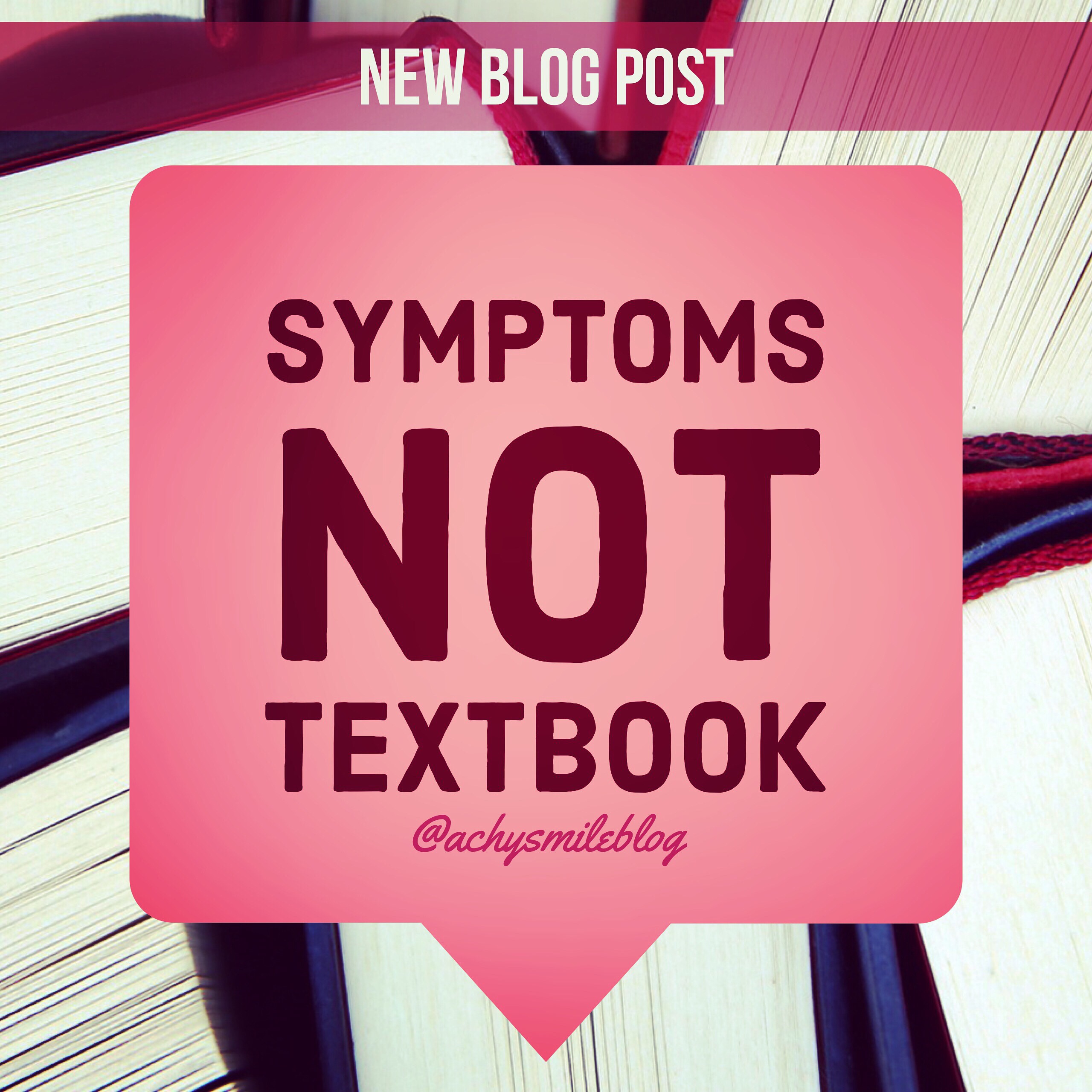 Symptoms Not Textbook